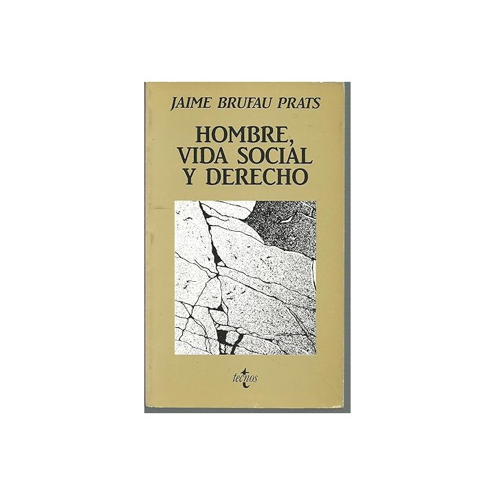 HOMBRE VIDA SOCIAL Y DERECHO